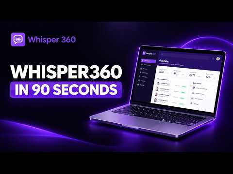 Whisper 360 in 90 Seconds video artwork